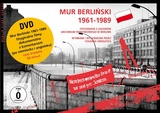 Mur Berliński 1961 – 1989 - 