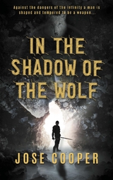 In the Shadow of The Wolf -  Jose Cooper