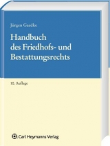 Handbuch des Friedhofs- und Bestattungswesens - Jürgen Gaedke