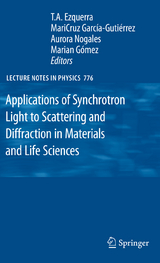 Applications of Synchrotron Light to Scattering and Diffraction in Materials and Life Sciences - 