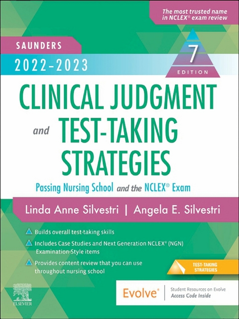 2022-2023 Clinical Judgment and Test-Taking Strategies - E-Book -  Angela Silvestri,  Linda Anne Silvestri