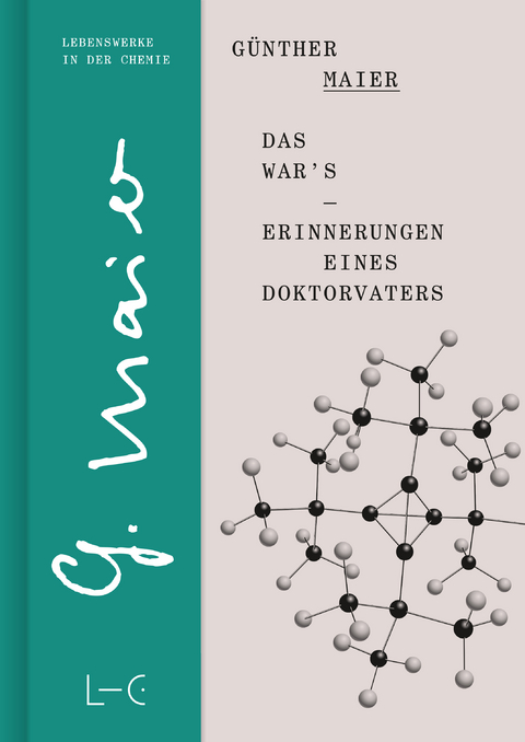 Das war’s – Erinnerungen eines Doktorvaters - Günther Maier