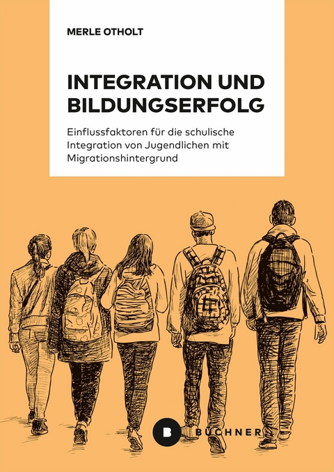 Integration und Bildungserfolg - Merle Otholt