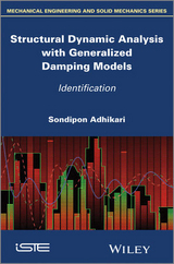 Structural Dynamic Analysis with Generalized Damping Models -  Sondipon Adhikari