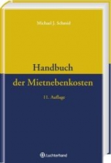 Handbuch der Mietnebenkosten - Schmid, Michael J