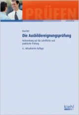 Die Ausbildereignungsprüfung - Adalbert Ruschel