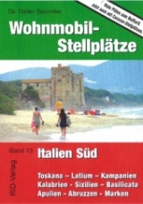 Wohnmobil-Stellplätze Italien Süd - Semmler, Dieter