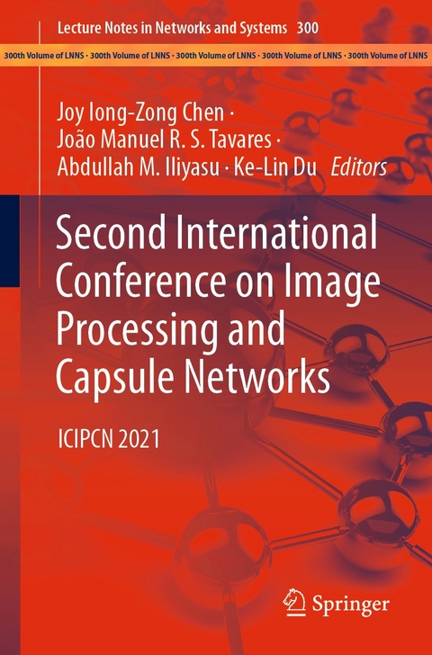 Second International Conference on Image Processing and Capsule Networks - 