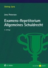 Examens-Repetitorium Allgemeines Schuldrecht - Petersen, Jens