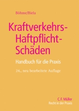 Kraftverkehrs-Haftpflicht-Schäden - Biela, Anno