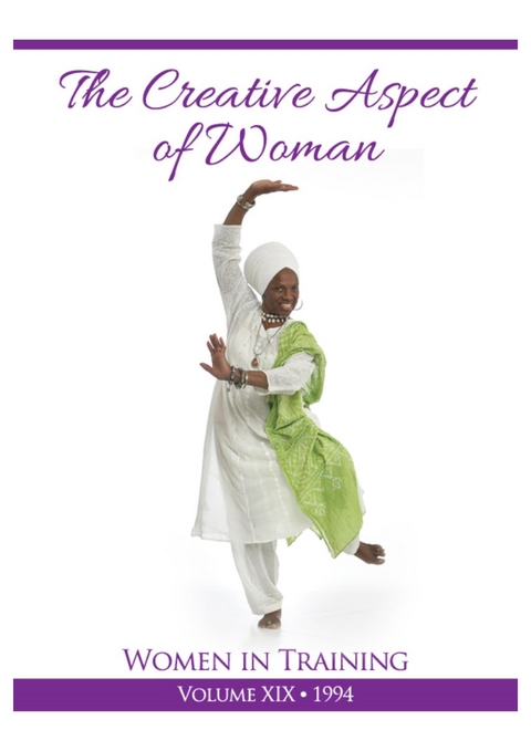 The Creative Aspect of Woman - PhD Yogi Bhajan