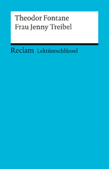 Lektüreschlüssel zu Theodor Fontane: Frau Jenny Treibel - Hans-Georg Schede