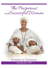 The Prosperous and Successful Woman - PhD Yogi Bhajan