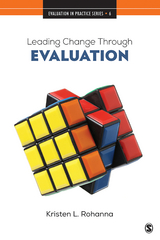 Leading Change Through Evaluation - Kristen L. Rohanna