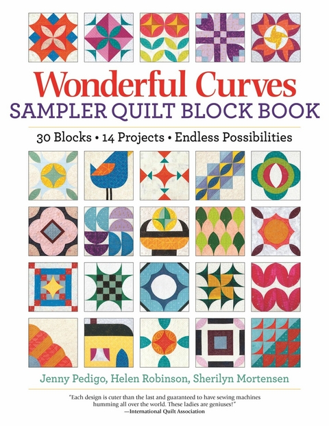 Wonderful Curves Sampler Quilt Block Book -  Jenny Pedigo,  Helen Robinson,  Sherilyn Mortensen