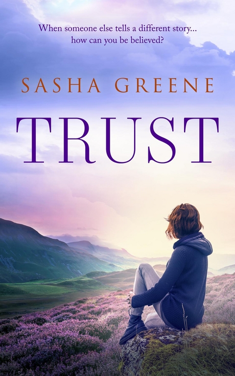 Trust -  Sasha Greene