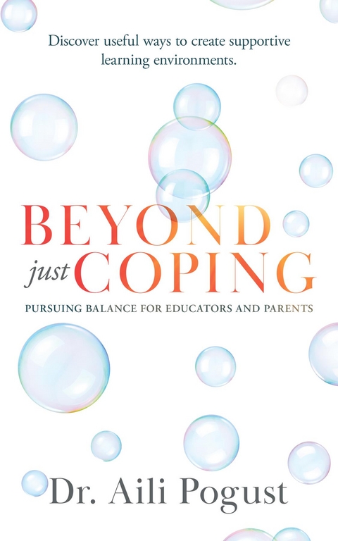 Beyond Just Coping -  Aili Pogust