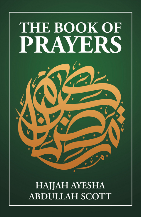 Book of Prayers -  Hajjah Ayesha Abdullah Scott