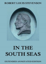 In The South Seas - Robert Louis Stevenson