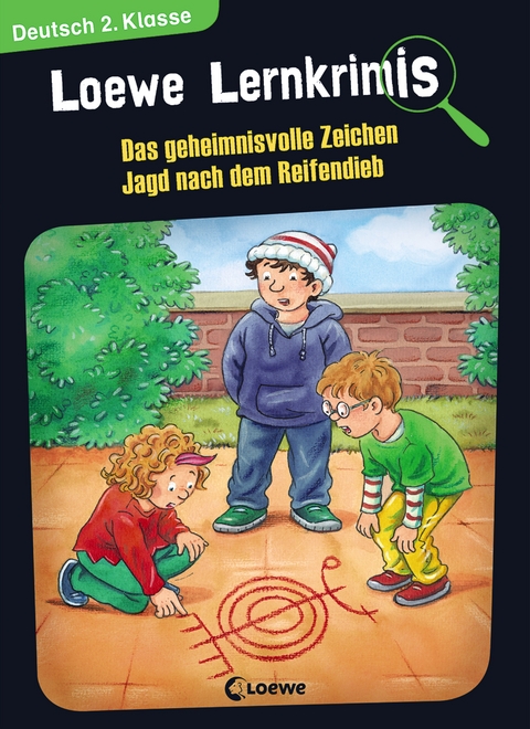 Loewe Lernkrimis - Das geheimnisvolle Zeichen / Jagd nach dem Reifendieb - Annette Neubauer