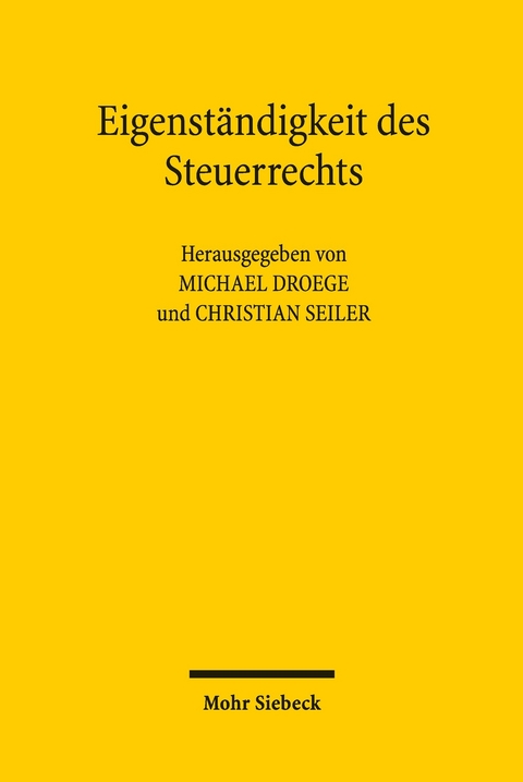 Eigenständigkeit des Steuerrechts - 