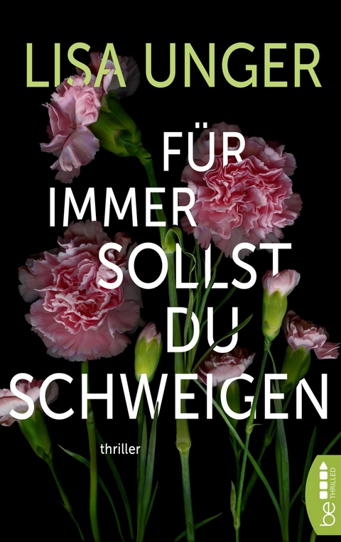 Für immer sollst du schweigen - Lisa Unger