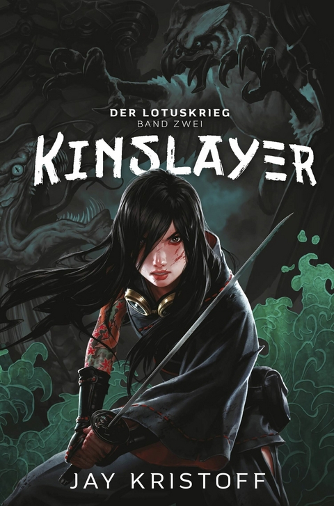 Der Lotuskrieg 2 - Kinslayer -  Jay Kristoff