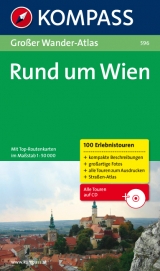 Großer Wander-Atlas Rund um Wien - Martin Deininger