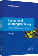 Kosten- und Leistungsrechnung - Jórasz, William