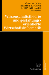 Wissenschaftstheorie und gestaltungsorientierte Wirtschaftsinformatik - 