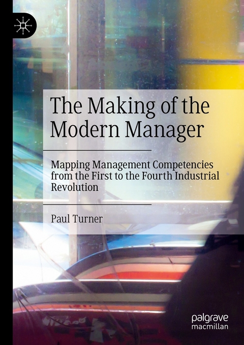 The Making of the Modern Manager - Paul Turner