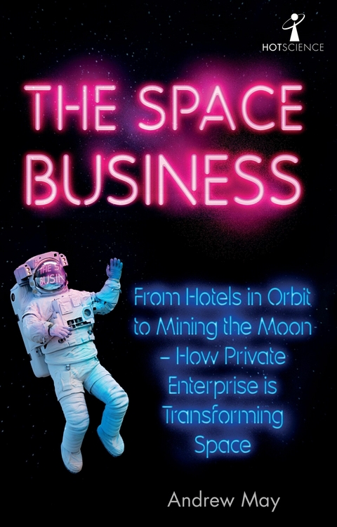 The Space Business -  Andrew May