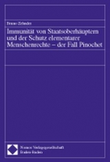 Immunität von Staatsoberhäuptern und der Schutz elementarer Menschenrechte - der Fall Pinochet