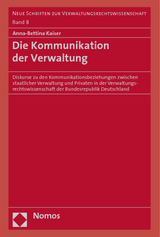 Die Kommunikation der Verwaltung - Anna-Bettina Kaiser