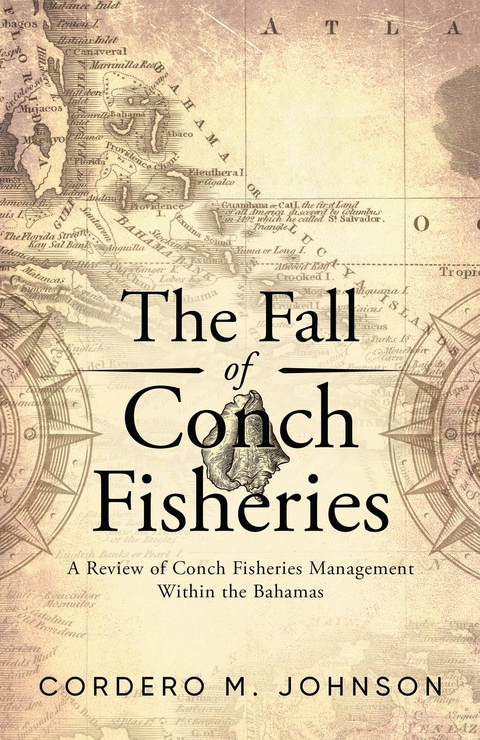 The Fall Of Conch Fisheries - Cordero M Johnson