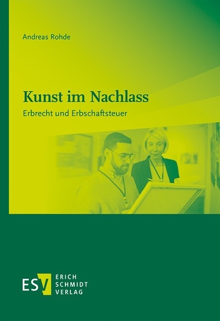 Kunst im Nachlass -  Andreas Rohde