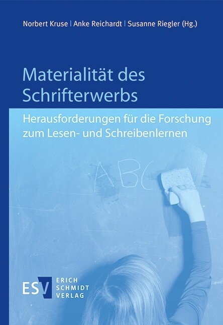 Materialität des Schrifterwerbs - 