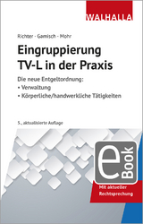 Eingruppierung  TV-L in der Praxis - Achim Richter, Annett Gamisch, Thomas Mohr