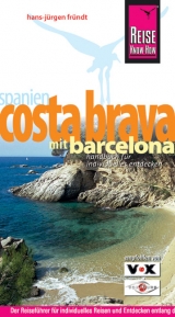 Costa Brava  mit Barcelona - Fründt, Hans-Jürgen