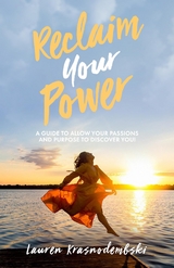 Reclaim Your Power - Lauren Krasnodembski