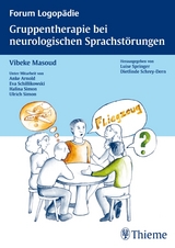 Gruppentherapie bei neurologischen Sprachstörungen - Vibeke Maass-Masoud