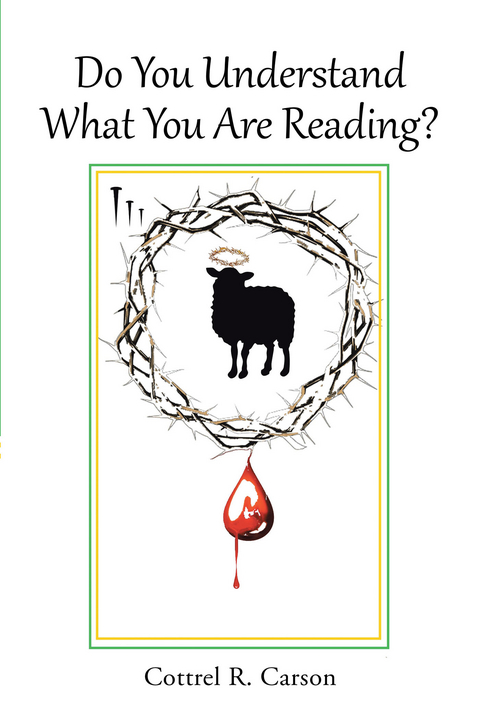 Do You Understand What You Are Reading? -  Cottrel R. Carson