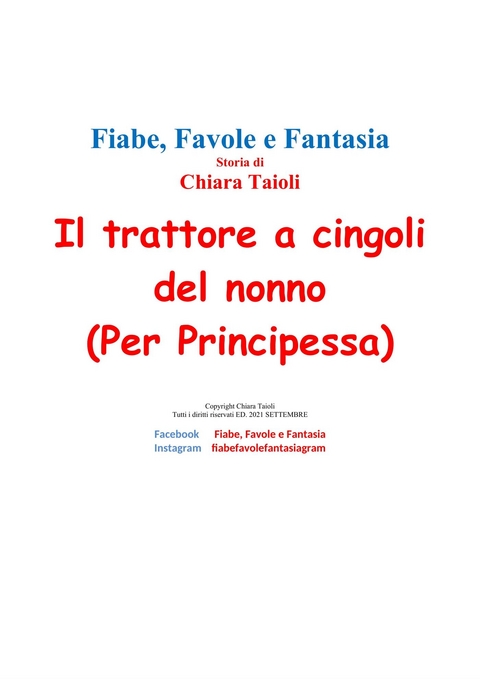 Il trattore a cingoli del nonno (per Principessa) - Chiara Taioli