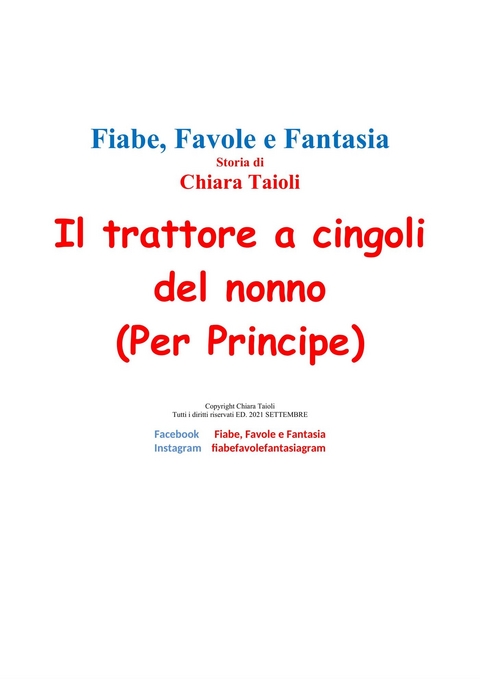 Il trattore a cingoli del nonno (Per Principe) - Chiara Taioli