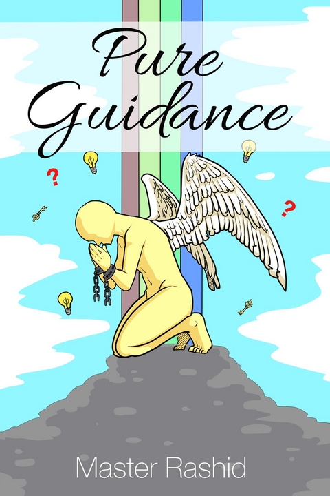 Pure Guidance -  Master Rashid