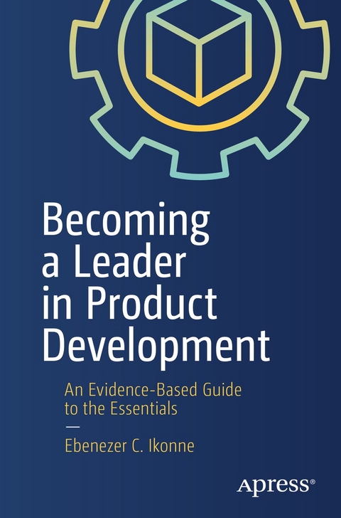 Becoming a Leader in Product Development - Ebenezer C. Ikonne