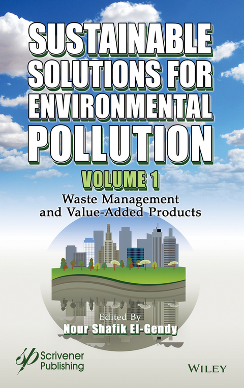 Sustainable Solutions for Environmental Pollution, Volume 1 - 