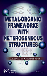 Metal-Organic Frameworks with Heterogeneous Structures - 