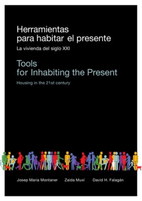 Herramientas para habitar el presente - Josep María Montaner, Zaida Muxi, David Falagán