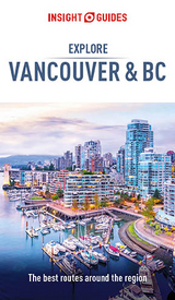 Insight Guides Explore Vancouver & BC (Travel Guide eBook) -  Insight Guides